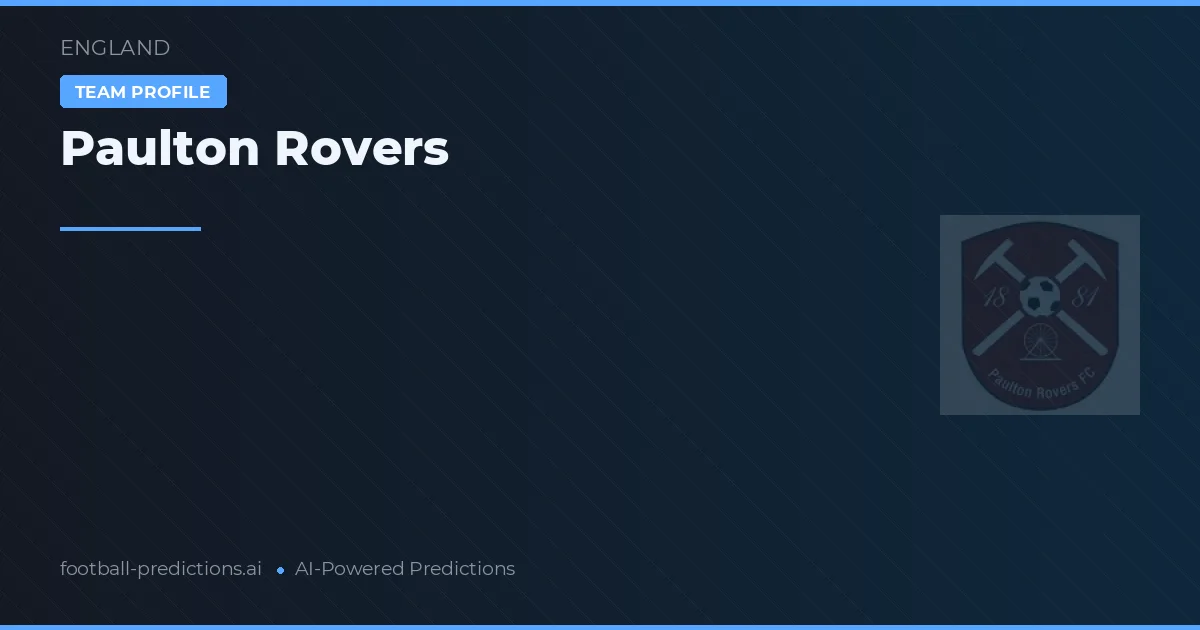 Paulton Rovers Pronósticos y estadísticas