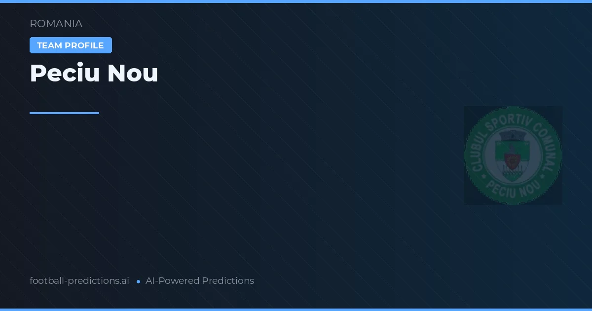 Peciu Nou Pronósticos y estadísticas