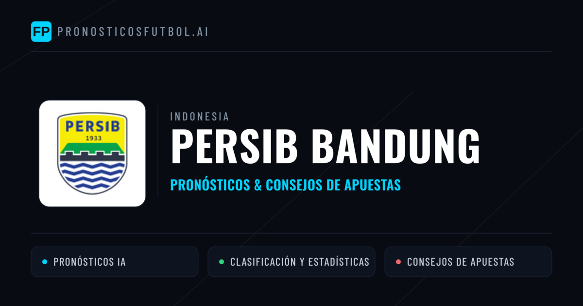 Persib Bandung Pronósticos y estadísticas