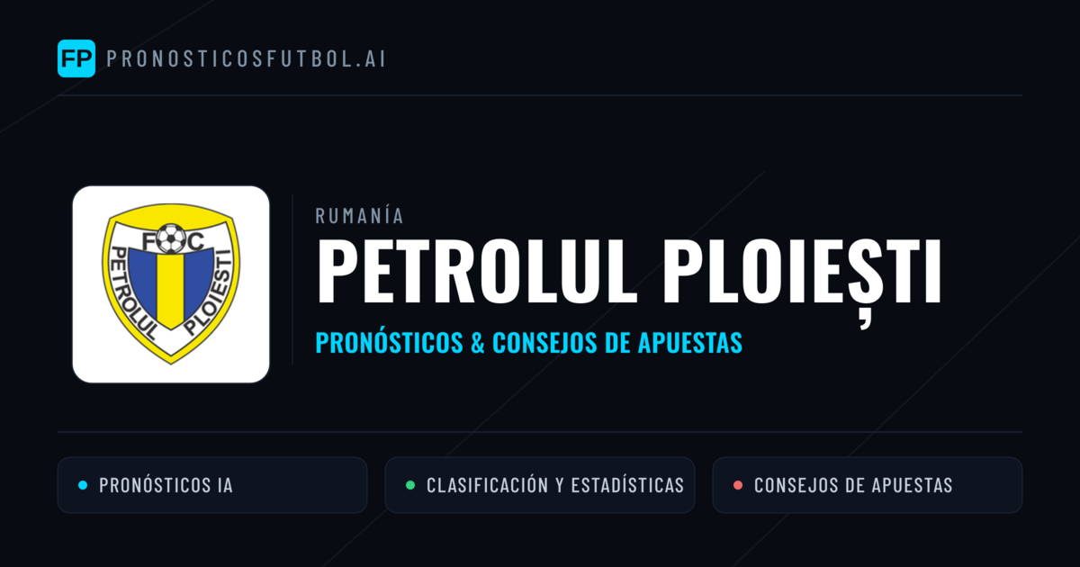 Petrolul Ploiești Pronósticos y estadísticas