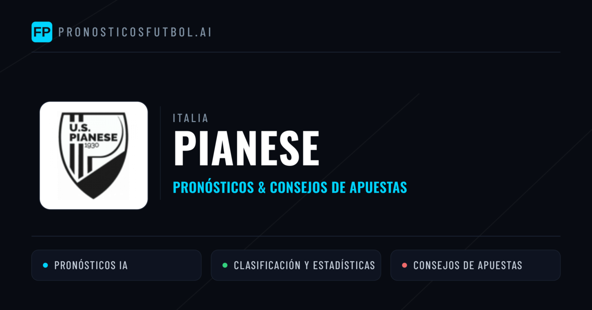 Pianese Pronósticos y estadísticas