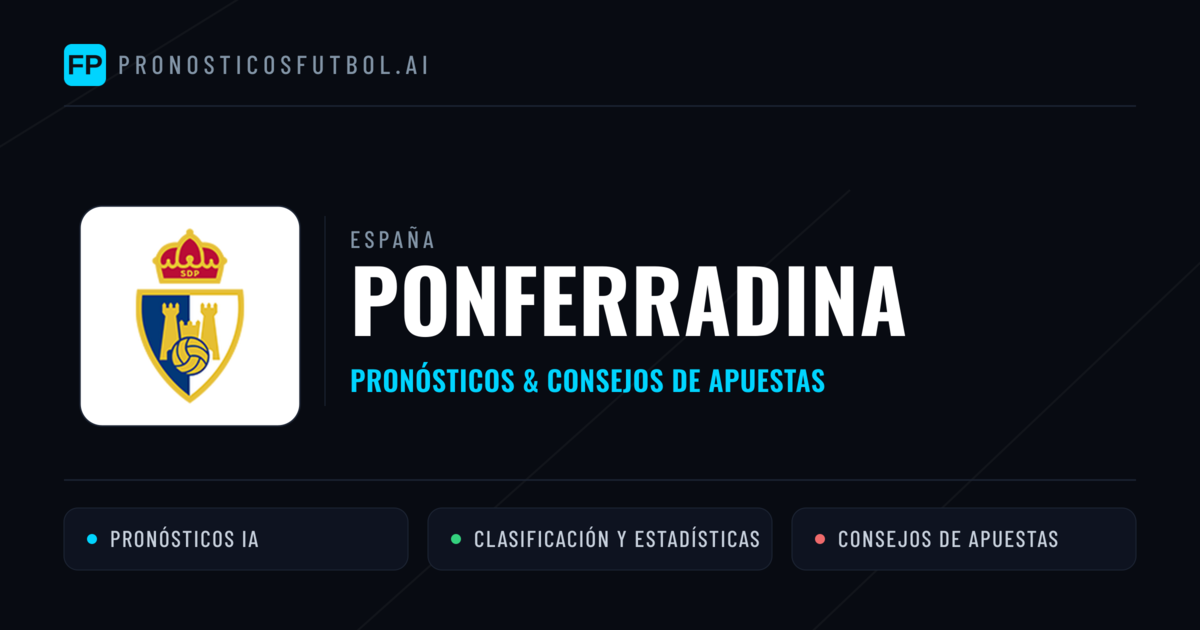 Ponferradina Pronósticos y estadísticas