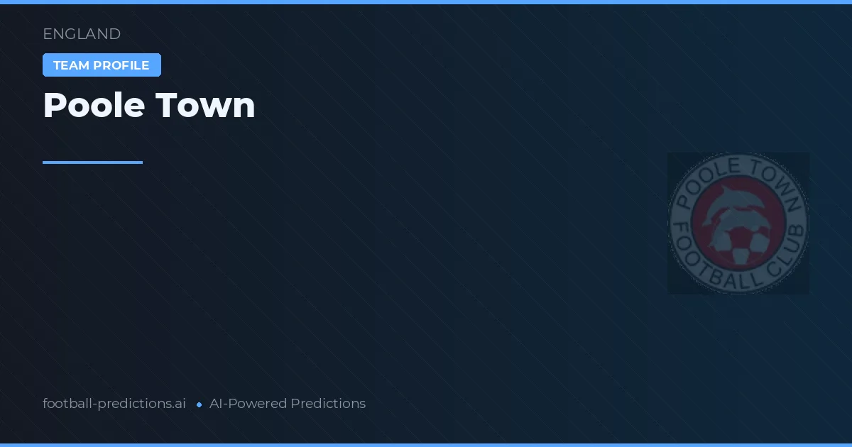 Poole Town Pronósticos y estadísticas