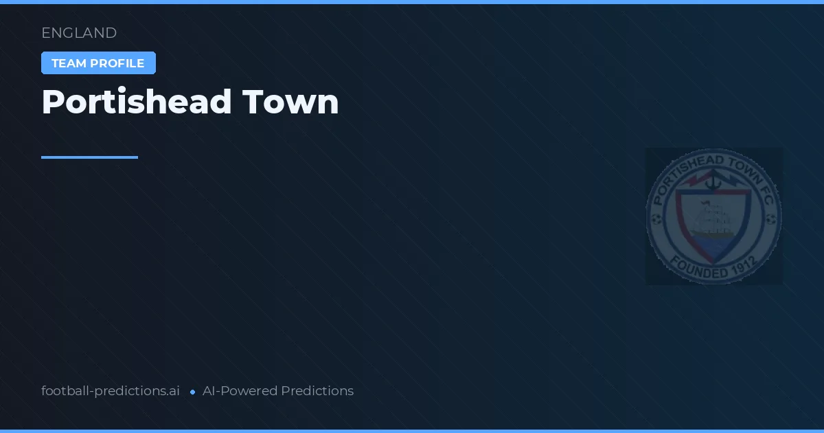 Portishead Town Pronósticos y estadísticas