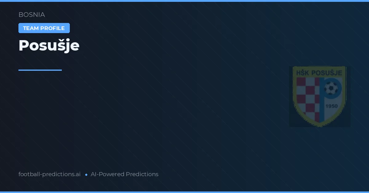 Posušje Pronósticos y estadísticas