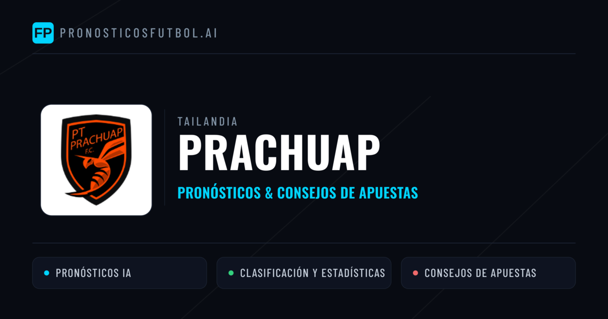 Prachuap Pronósticos y estadísticas