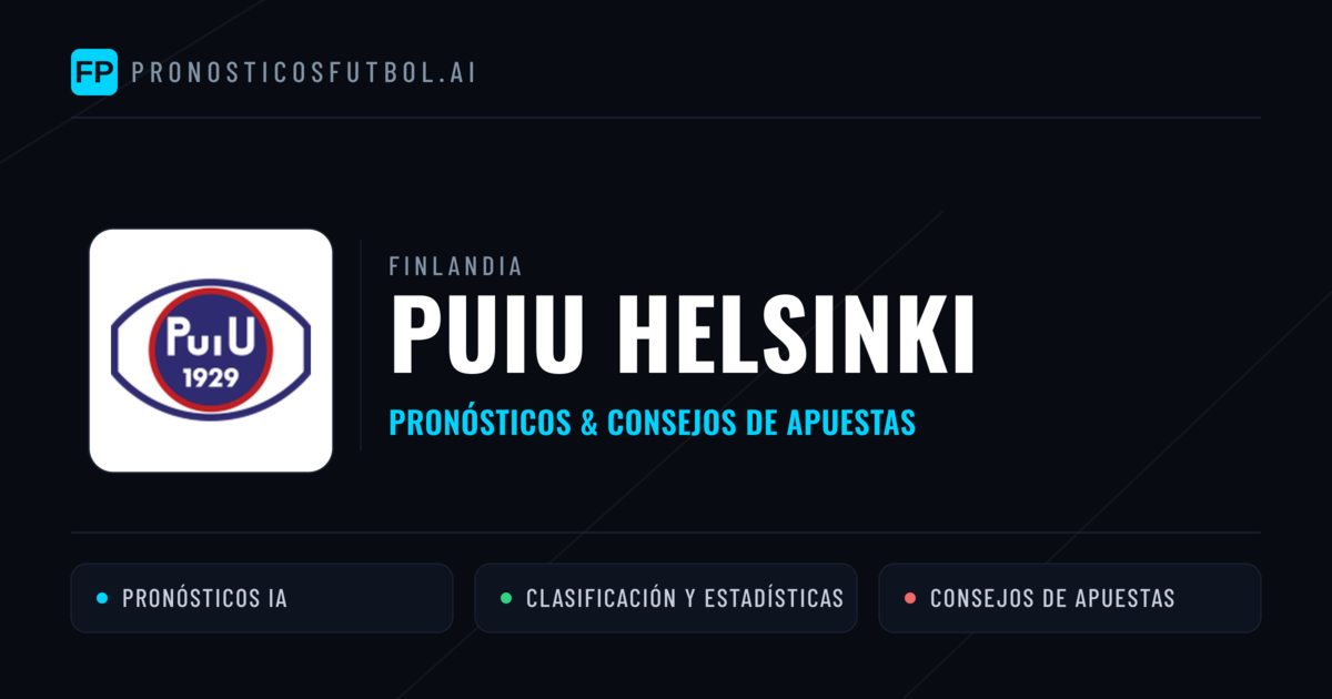 PuiU Helsinki Pronósticos y estadísticas