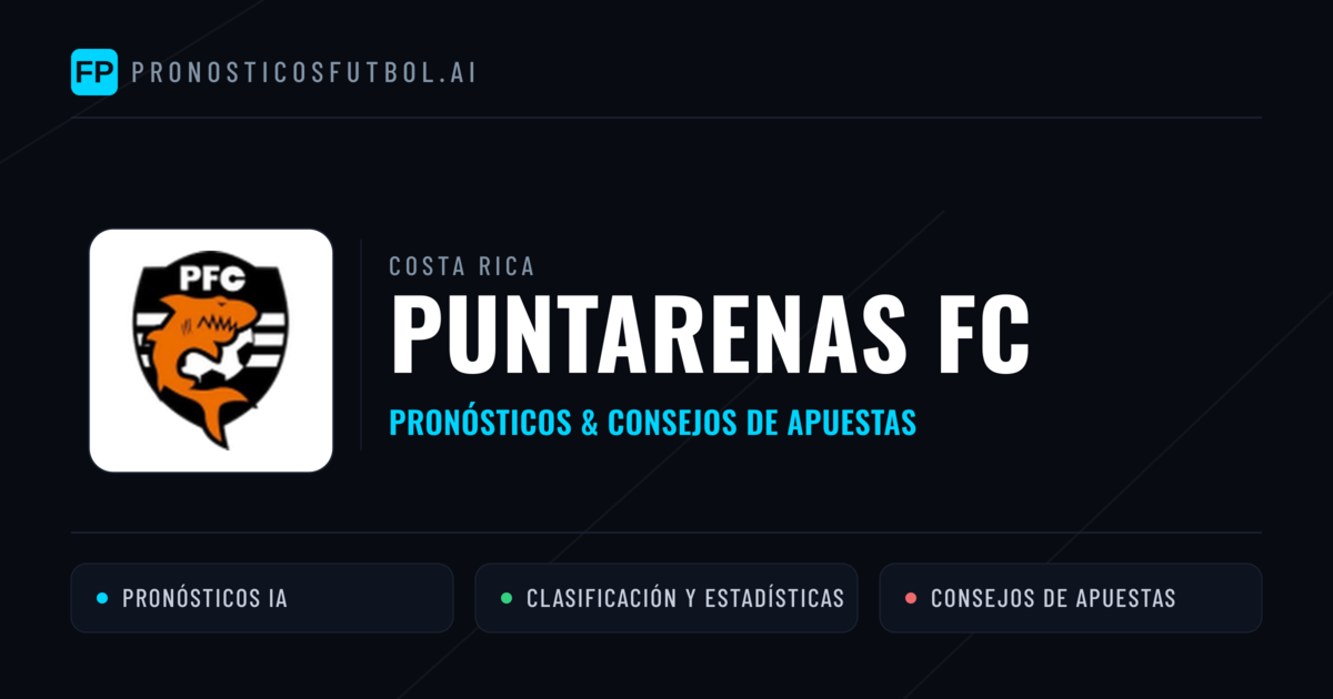 Puntarenas FC Pronósticos y estadísticas