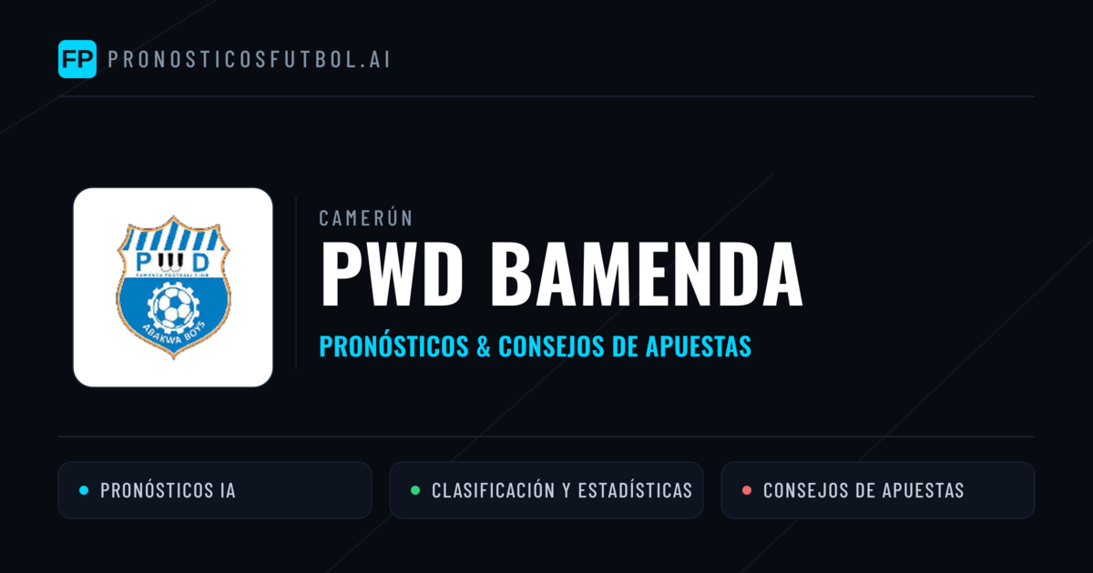 PWD Bamenda Pronósticos y estadísticas
