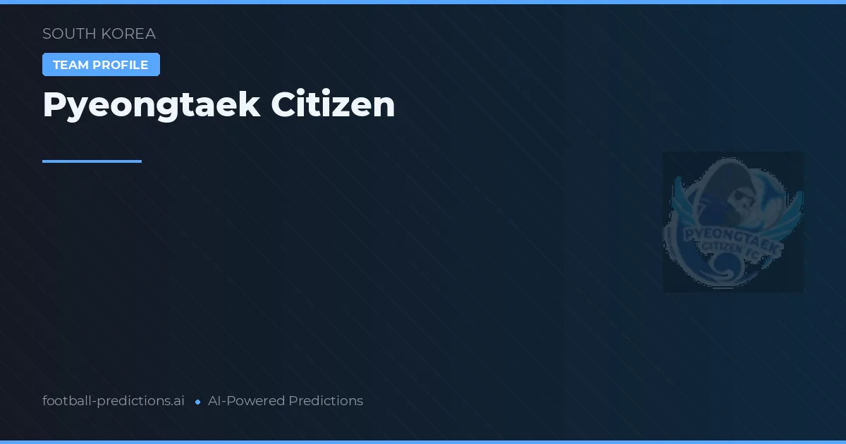 Ciudad Pyeongtaek Pronósticos y estadísticas