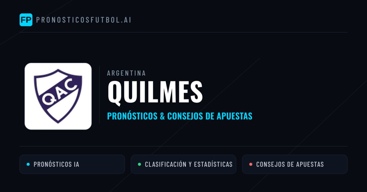 Quilmes Pronósticos y estadísticas