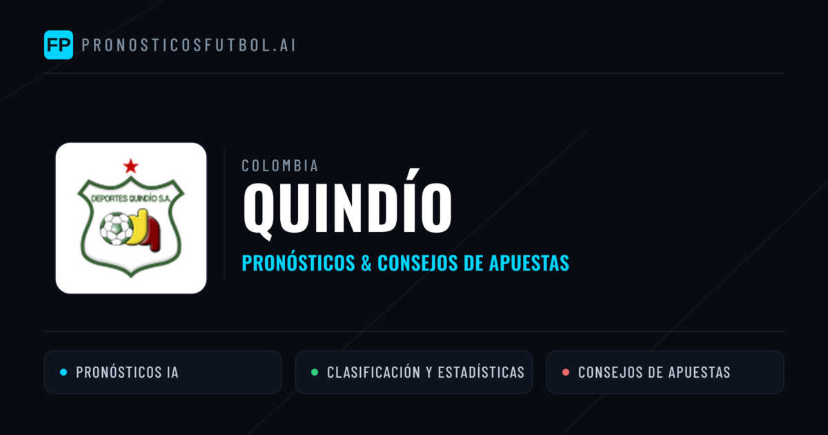 Quindío Pronósticos y estadísticas