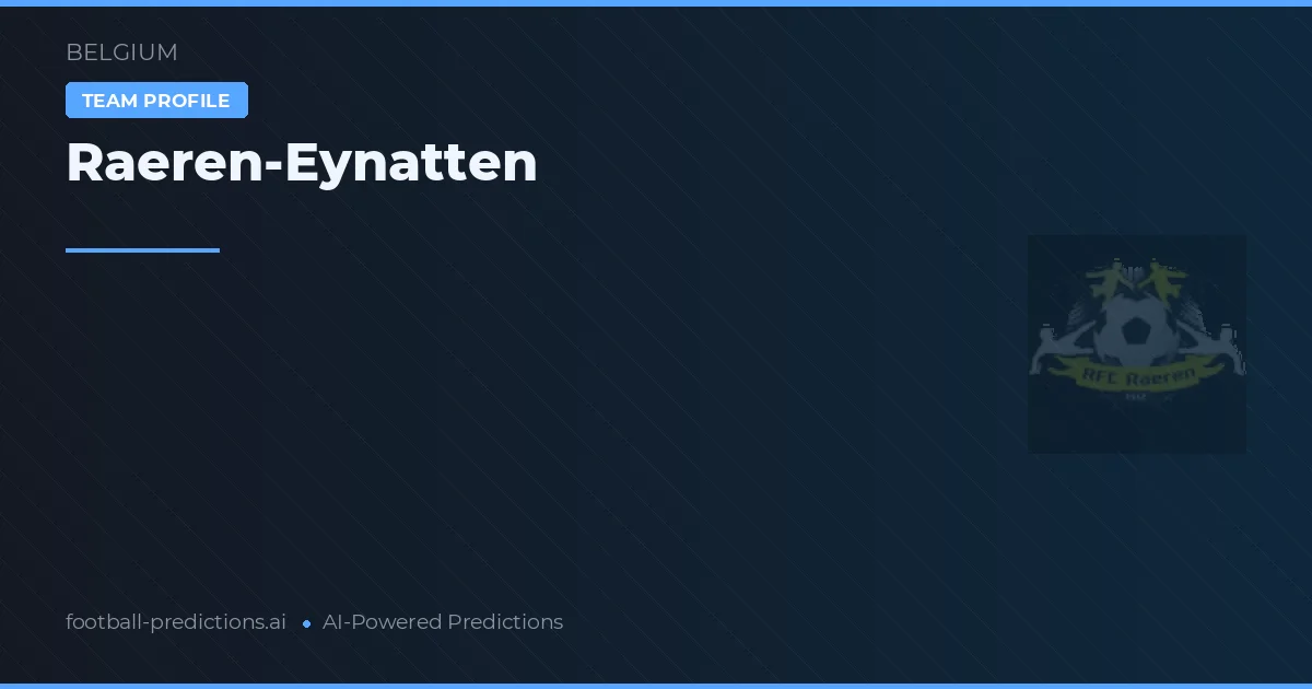Raeren-Eynatten Pronósticos y estadísticas