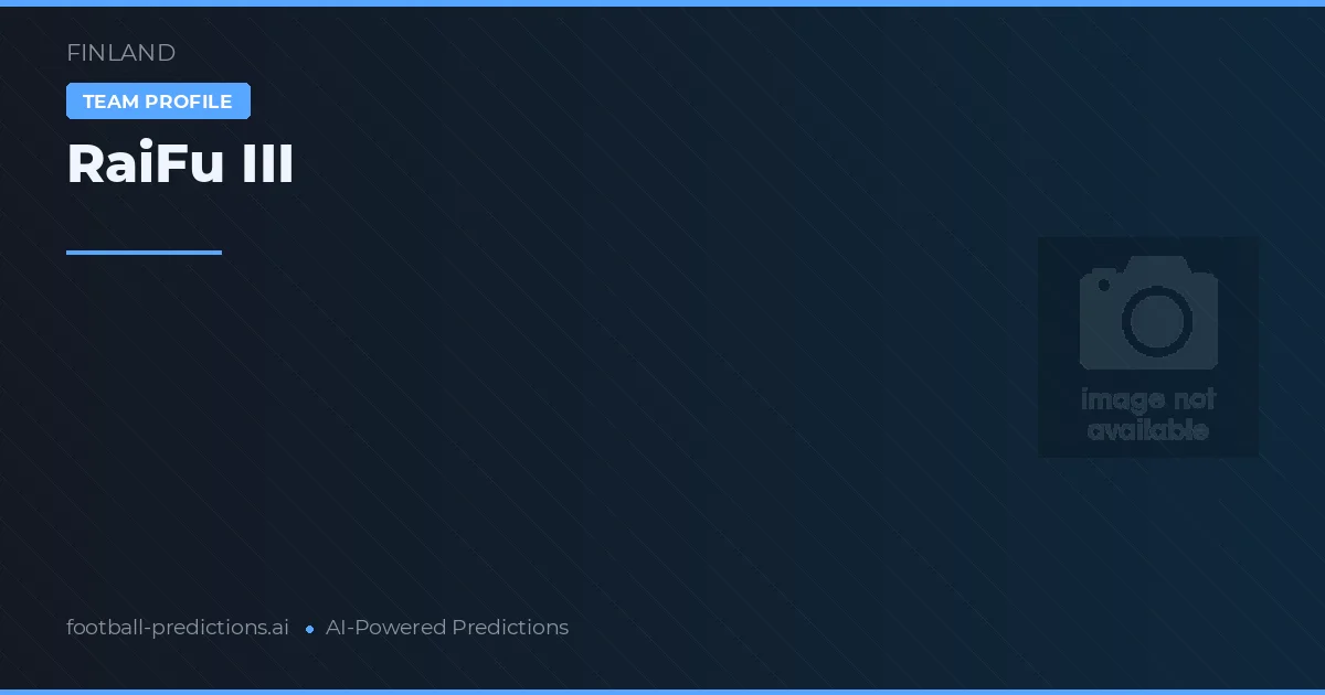 RaiFu III Pronósticos y estadísticas