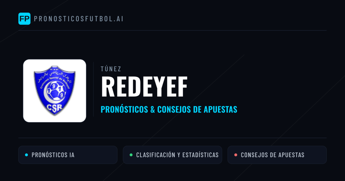 Redeyef Pronósticos y estadísticas