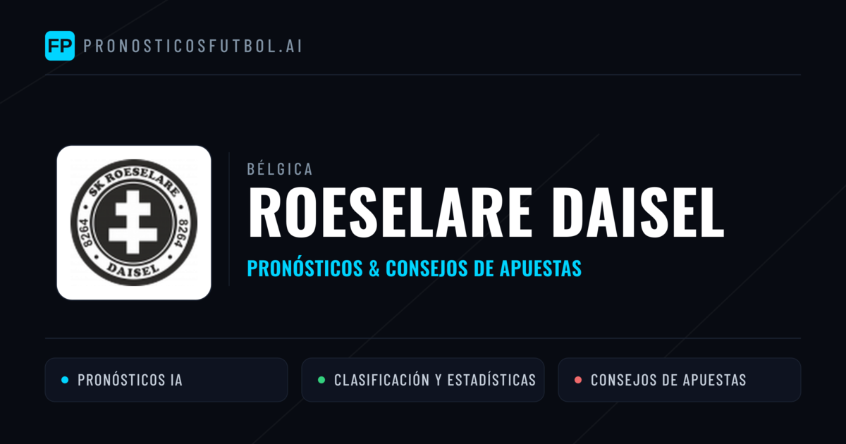 Roeselare Daisel Pronósticos y estadísticas