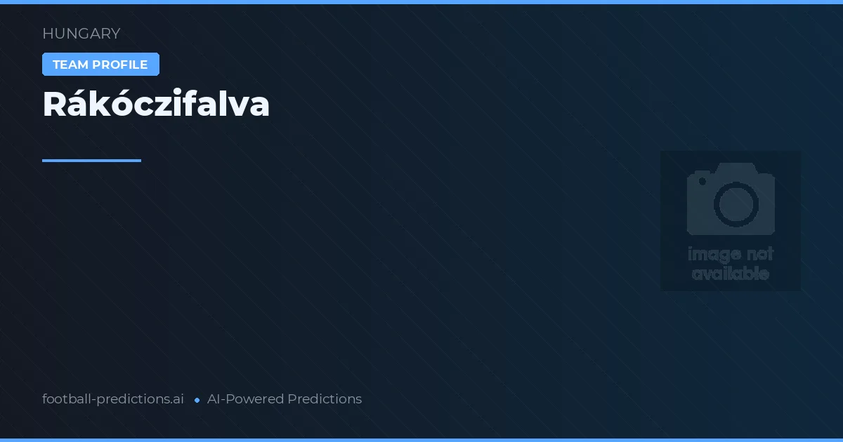 Rákóczifalva Pronósticos y estadísticas
