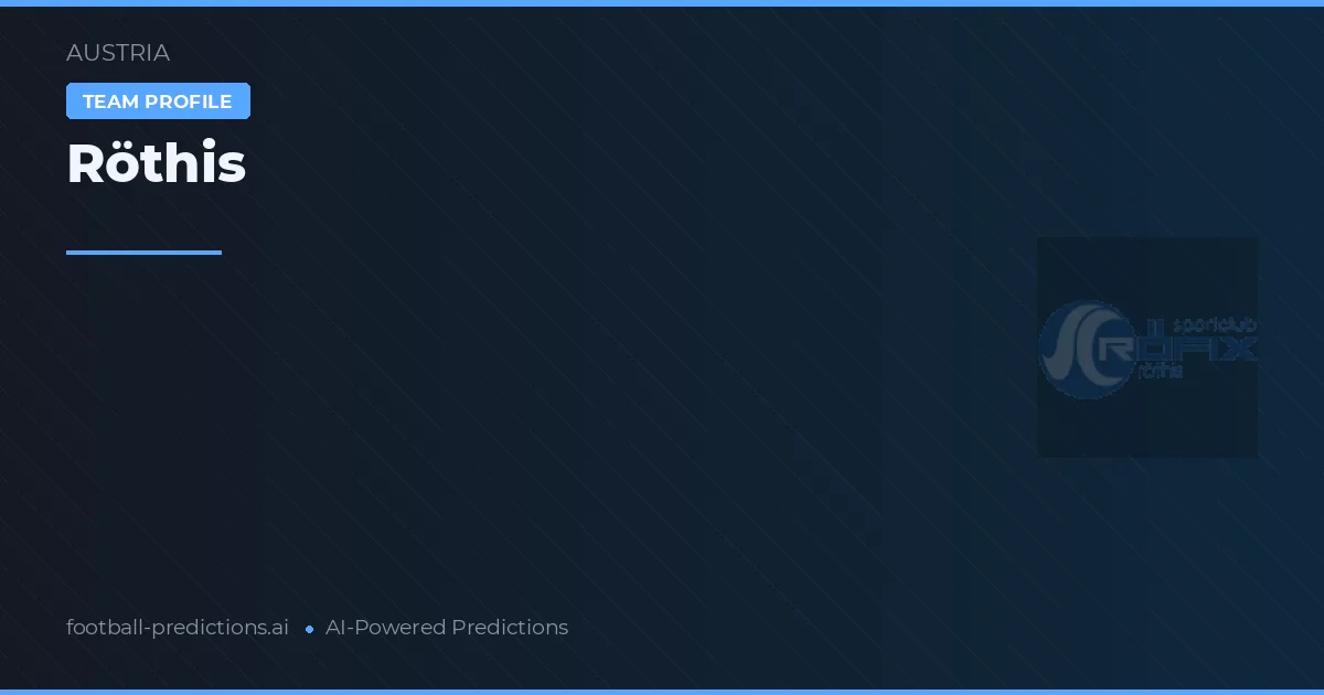 Röthis Pronósticos y estadísticas
