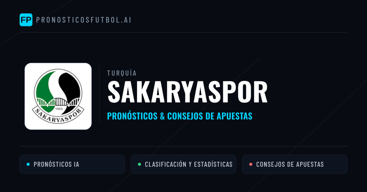 Sakaryaspor Pronósticos y estadísticas