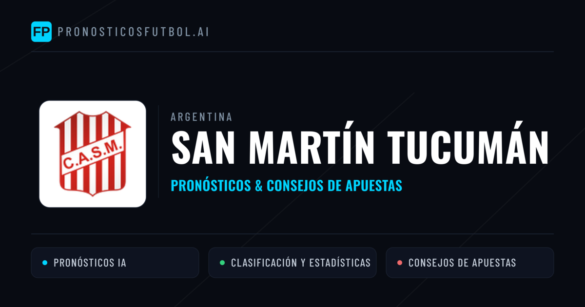 San Martín Tucumán Pronósticos y estadísticas