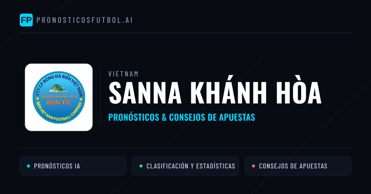 Sanna Khánh Hòa Pronósticos y estadísticas