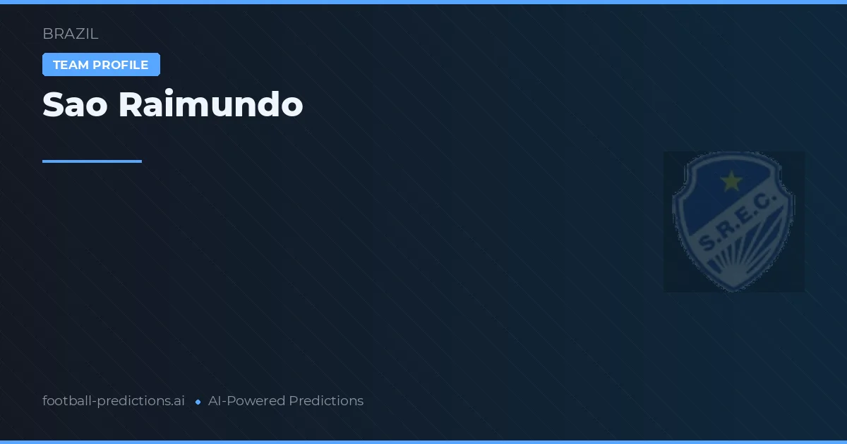 Sao Raimundo Pronósticos y estadísticas