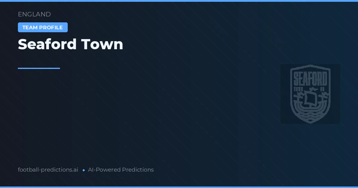 Seaford Town Pronósticos y estadísticas