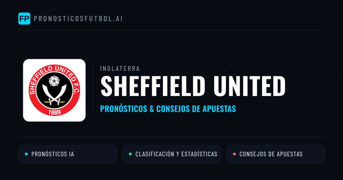 Sheffield United Pronósticos y estadísticas