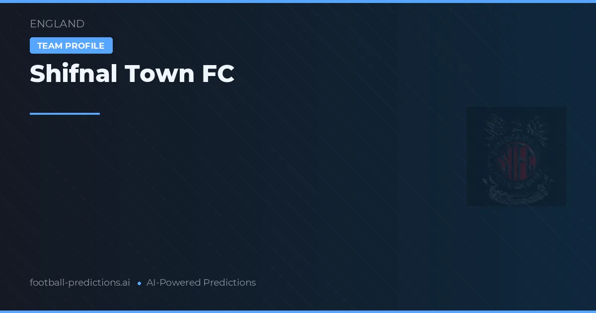 Shifnal Town FC Pronósticos y estadísticas