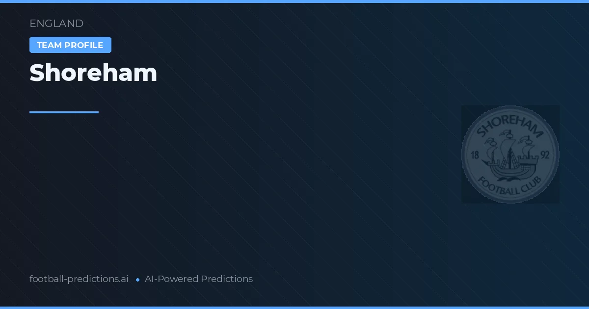 Shoreham Pronósticos y estadísticas