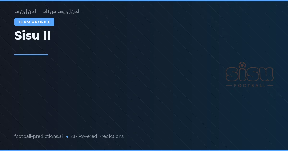 Sisu II Pronósticos y estadísticas