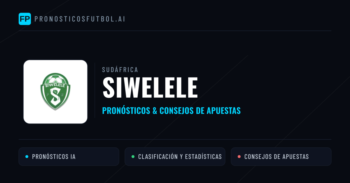 Siwelele Pronósticos y estadísticas