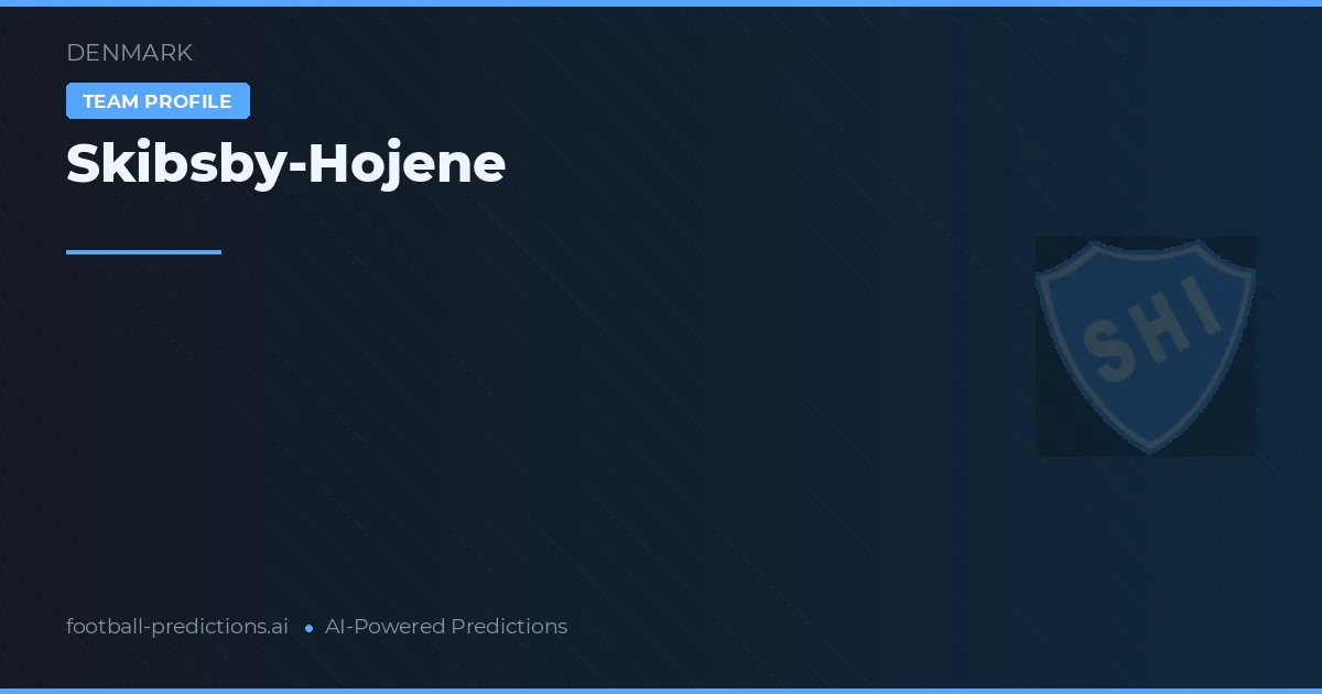 Skibsby-Hojene Pronósticos y estadísticas