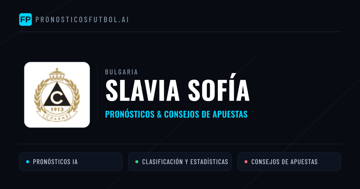Slavia Sofía Pronósticos y estadísticas