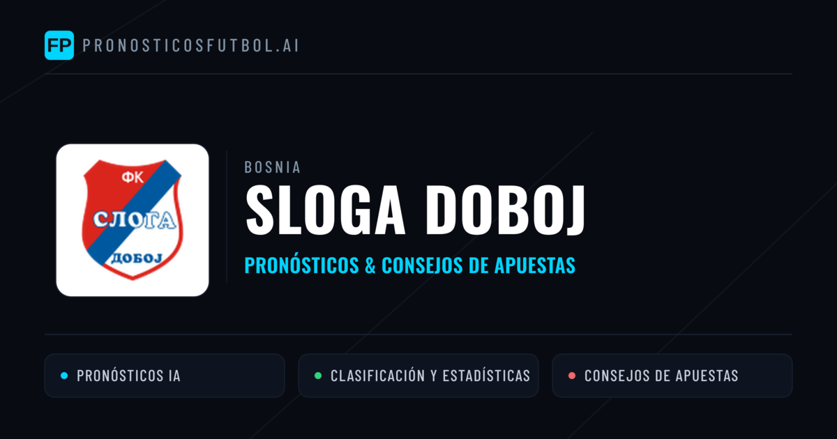 Sloga Doboj Pronósticos y estadísticas