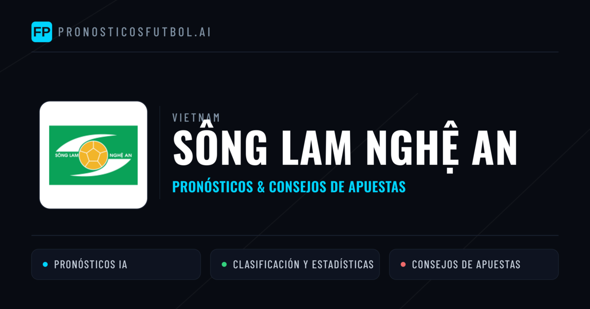 Sông Lam Nghệ An Pronósticos y estadísticas