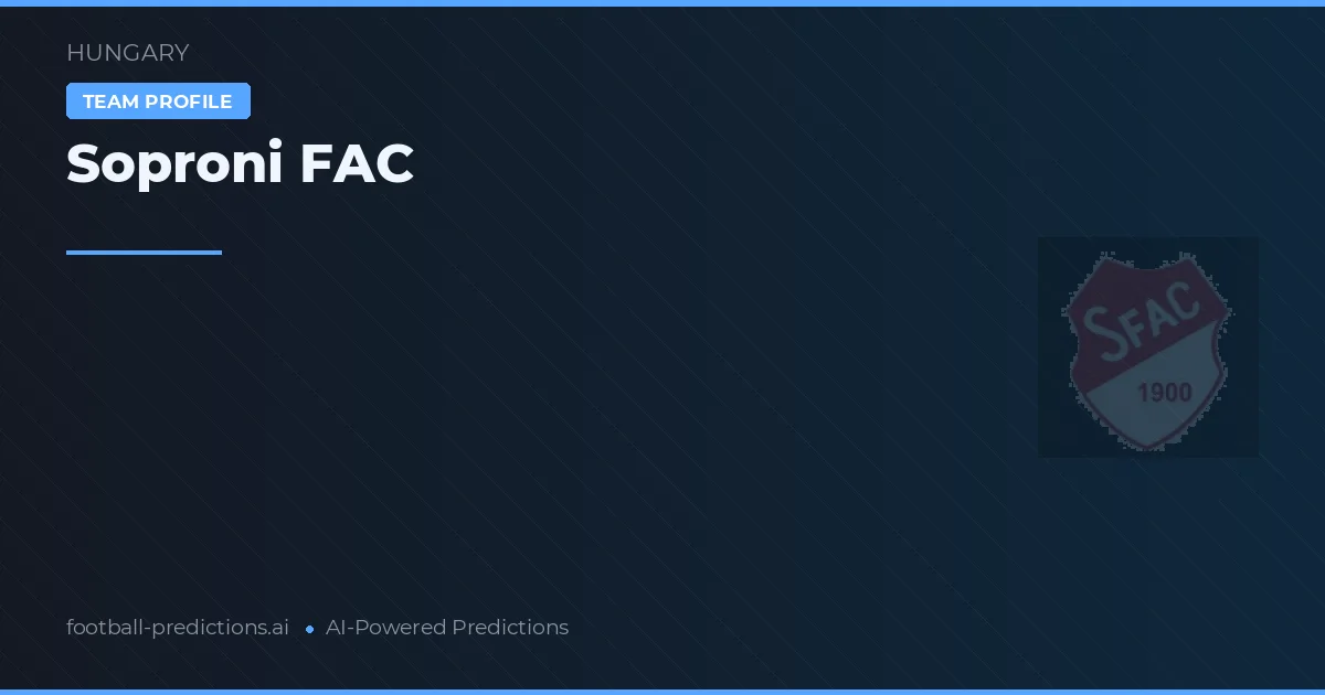 Soproni FAC Pronósticos y estadísticas