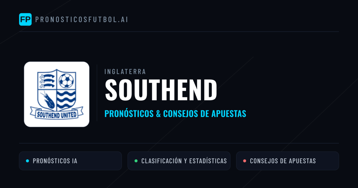 Southend Pronósticos y estadísticas