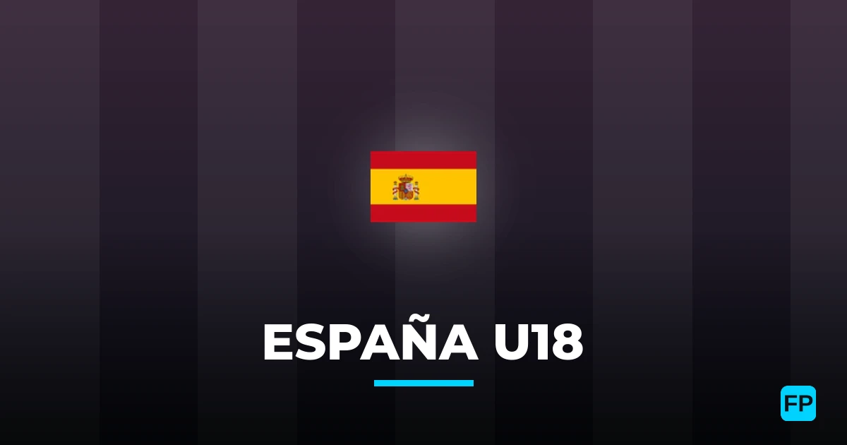 España U18 Pronósticos y estadísticas