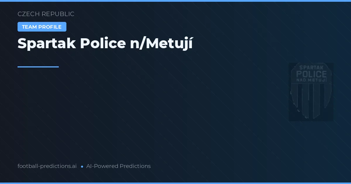 Spartak Police n/Metují Pronósticos y estadísticas