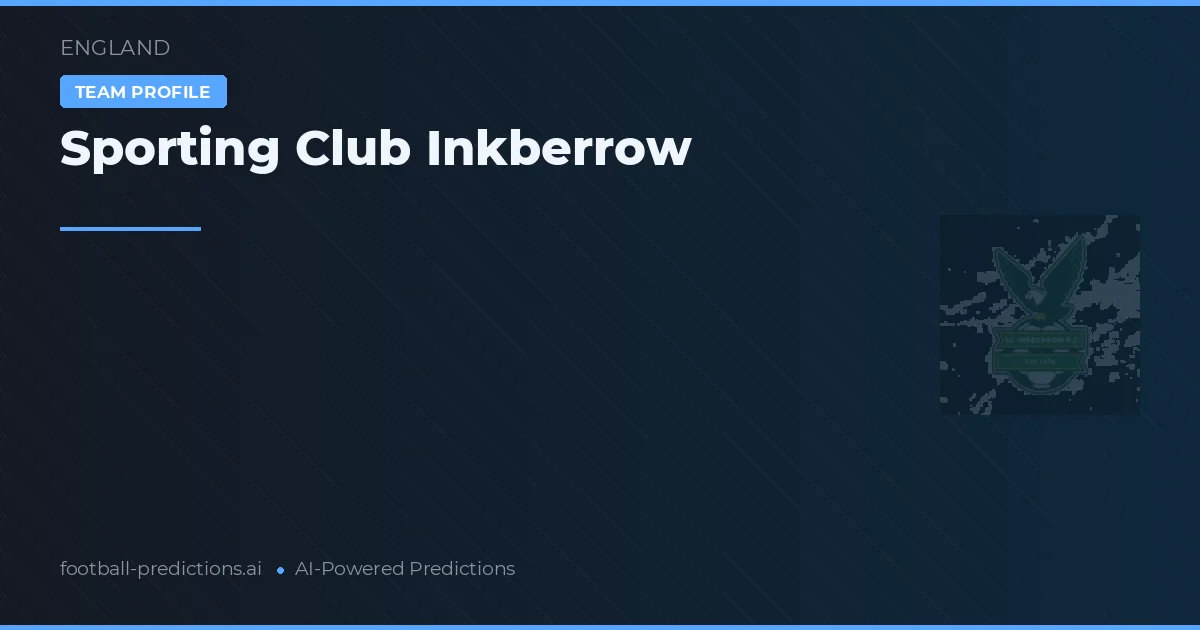 Sporting Club Inkberrow Pronósticos y estadísticas