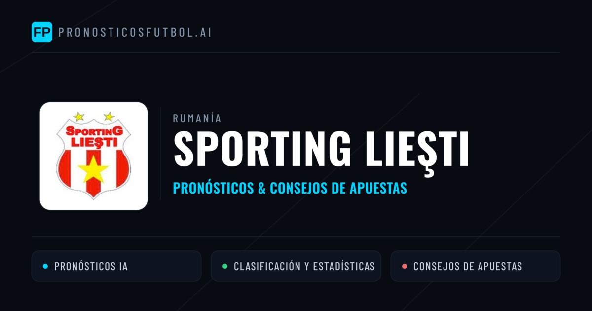 Sporting Lieşti Pronósticos y estadísticas