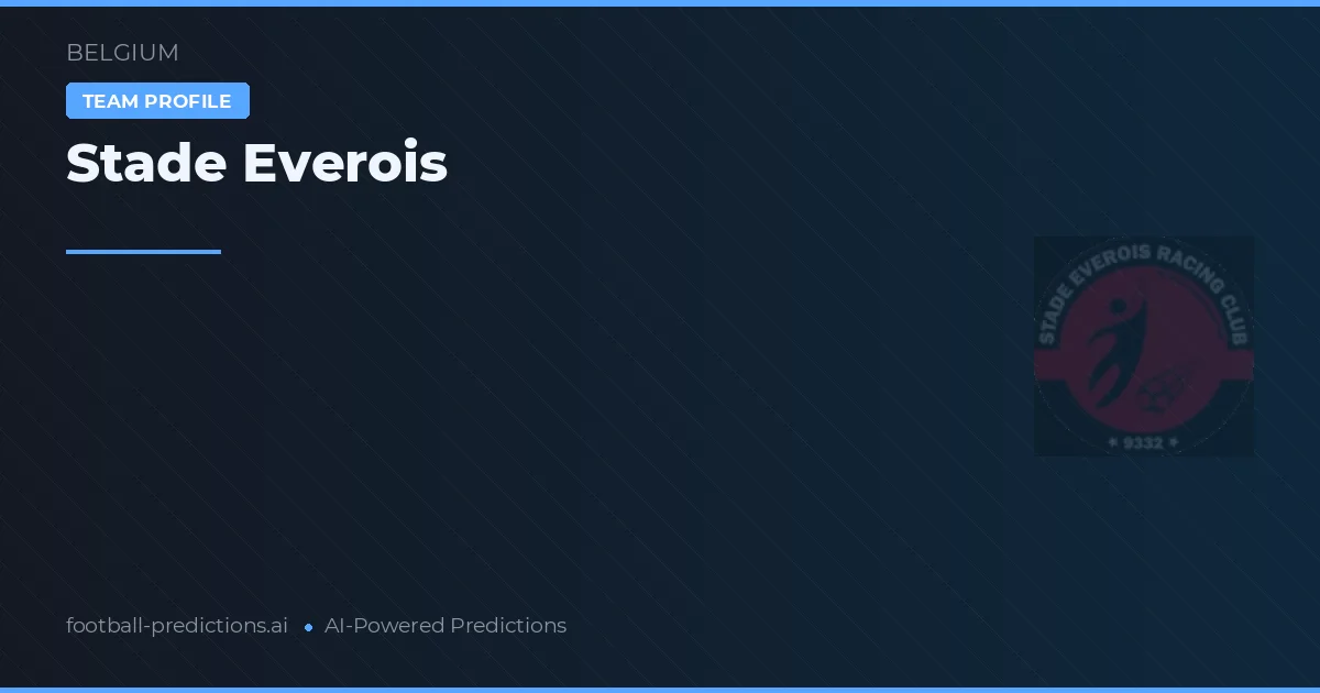Stade Everois Pronósticos y estadísticas