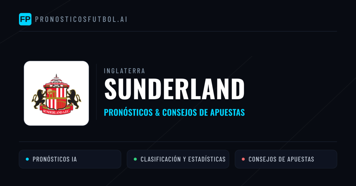 Sunderland Pronósticos y estadísticas