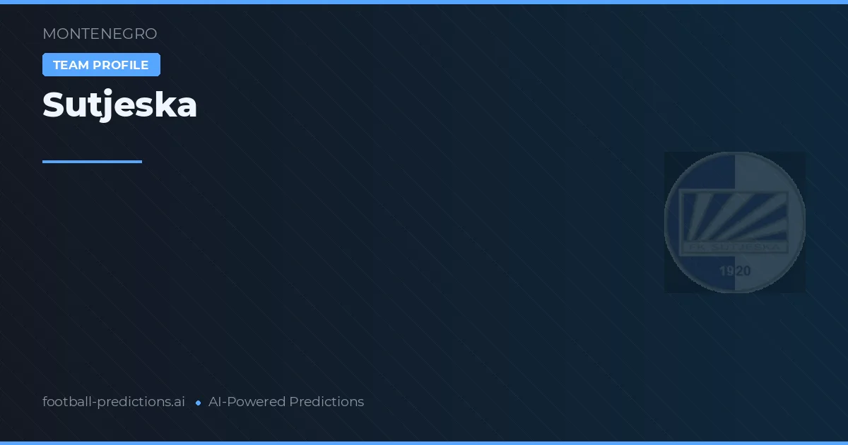 Sutjeska Pronósticos y estadísticas