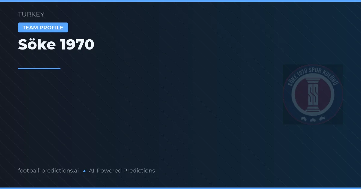 Söke 1970 Pronósticos y estadísticas