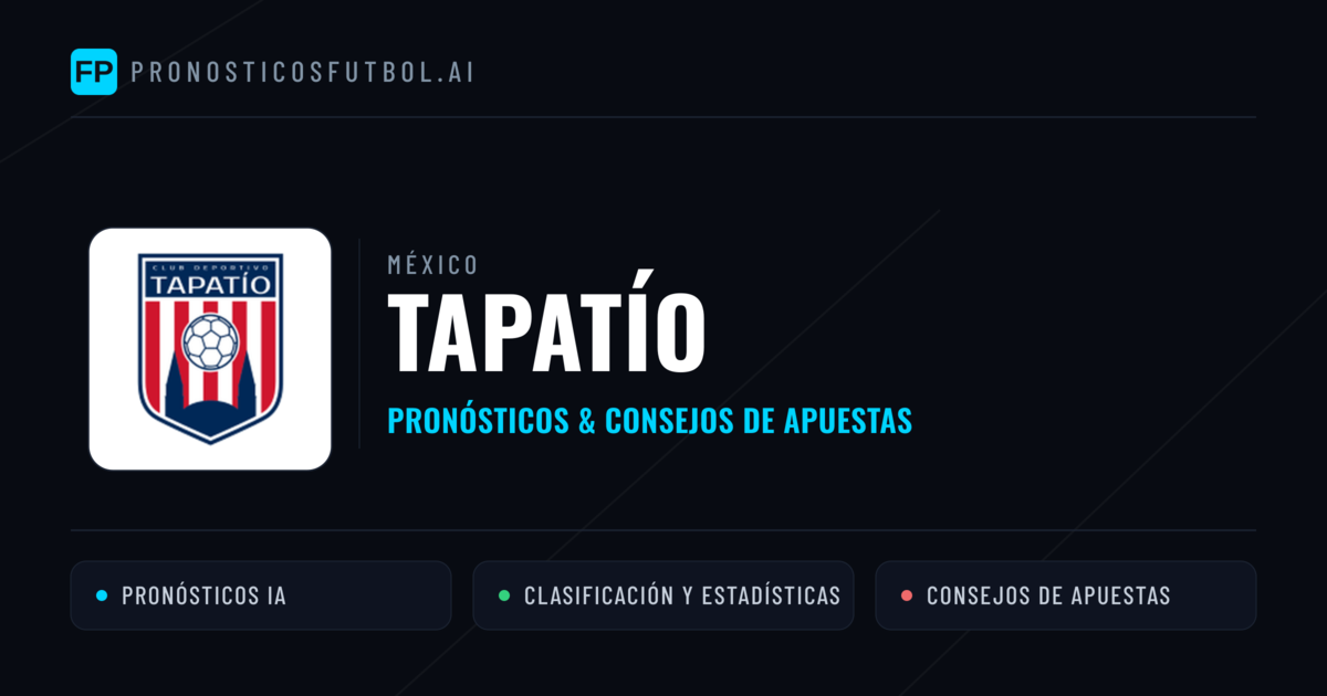 Tapatío Pronósticos y estadísticas