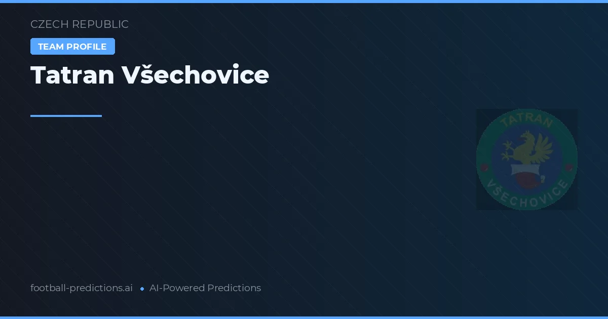 Tatran Všechovice Pronósticos y estadísticas
