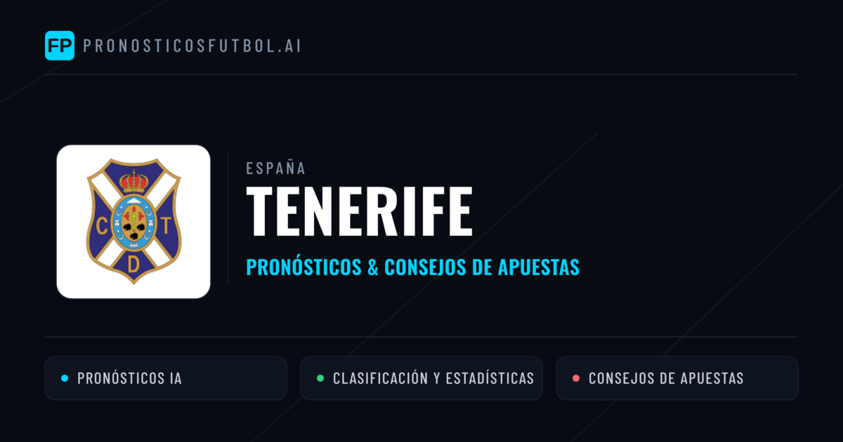 Tenerife Pronósticos y estadísticas
