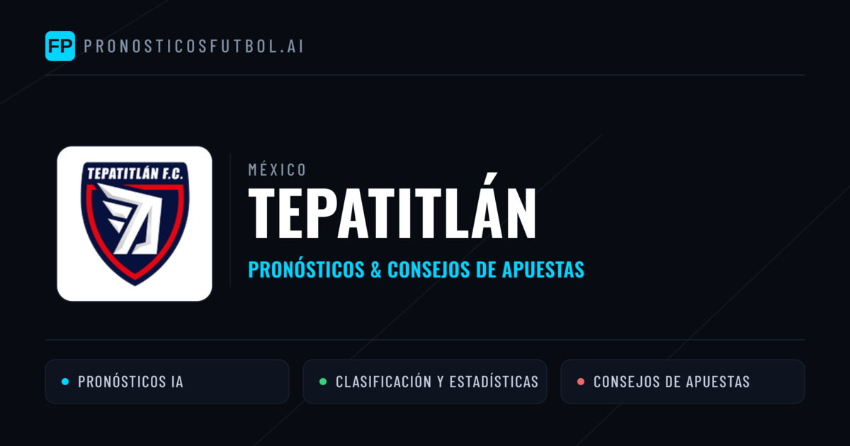 Tepatitlán Pronósticos y estadísticas